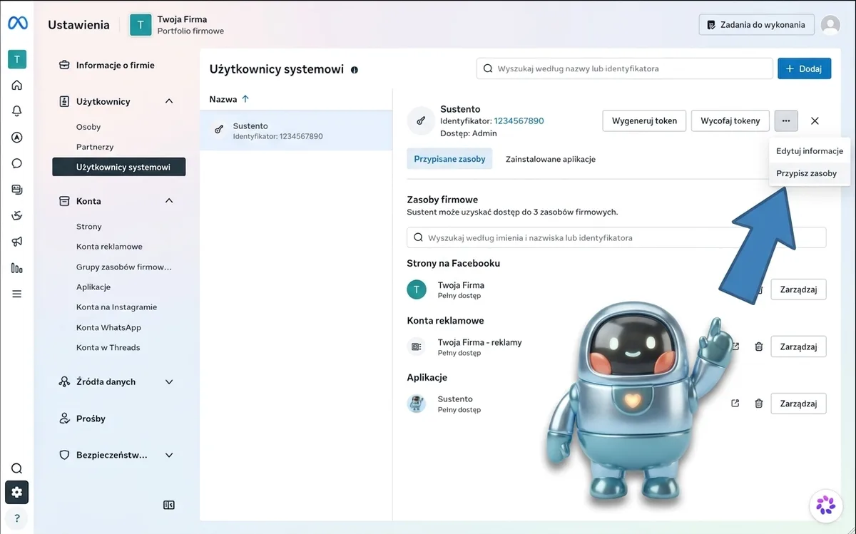 Panel użytkownika systemowego z otwartym menu Przypisz zasoby oraz przypisanym kontem reklamowym i aplikacją